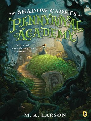 cover image of The Shadow Cadets of Pennyroyal Academy